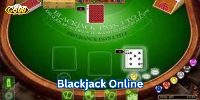 Hé Lộ Bí Quyết Thắng Lớn Khi Chơi Blackjack Online Tại Go88