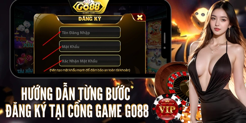 Hướng dẫn từng bước đăng ký tại cổng game